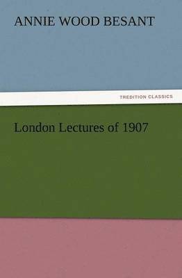 bokomslag London Lectures of 1907