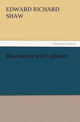 bokomslag Discoverers and Explorers
