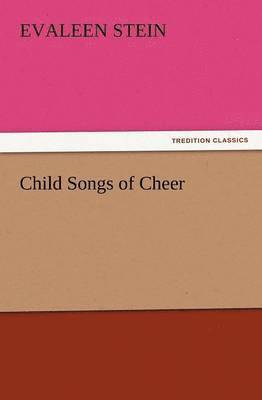 bokomslag Child Songs of Cheer