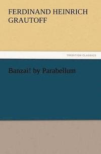 bokomslag Banzai! by Parabellum
