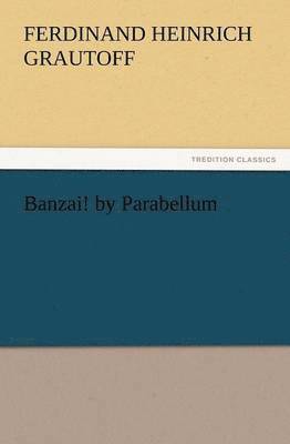 Banzai! by Parabellum 1