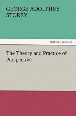 bokomslag Theory and Practice of Perspective