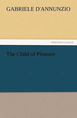 The Child of Pleasure 1