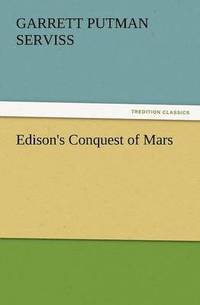 bokomslag Edison's Conquest of Mars