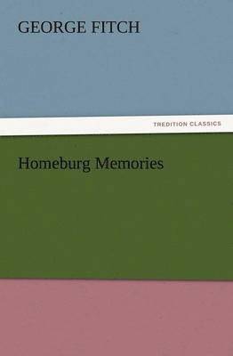 Homeburg Memories 1