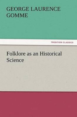 bokomslag Folklore as an Historical Science