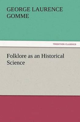 Folklore as an Historical Science