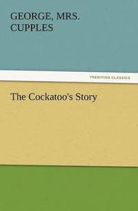 bokomslag Cockatoo's Story