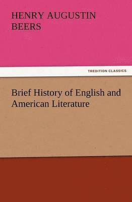 bokomslag Brief History of English and American Literature