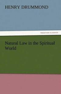 bokomslag Natural Law in the Spiritual World