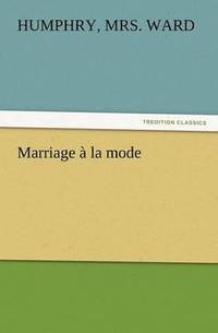 bokomslag Marriage a la Mode