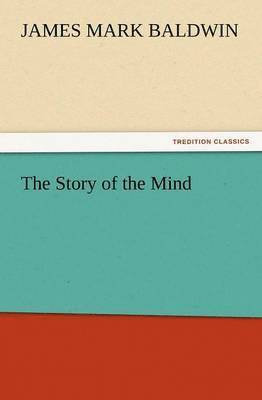 Story of the Mind