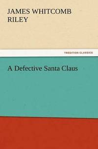 bokomslag A Defective Santa Claus