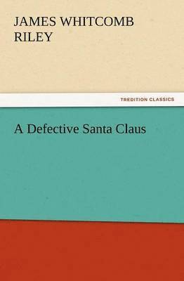 A Defective Santa Claus 1