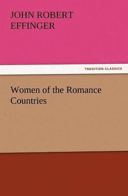 bokomslag Women of the Romance Countries