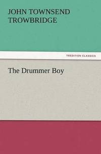 bokomslag The Drummer Boy