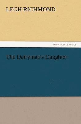 bokomslag The Dairyman's Daughter