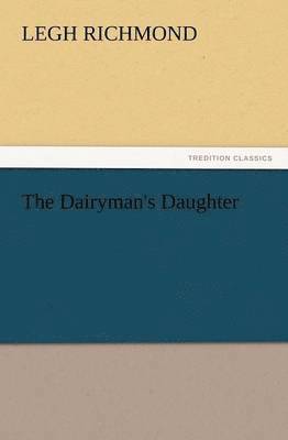 Legh Richmond - Dairyman's Daughter, Häftad