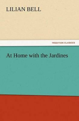 bokomslag At Home with the Jardines