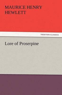 Lore of Proserpine 1