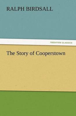 bokomslag The Story of Cooperstown