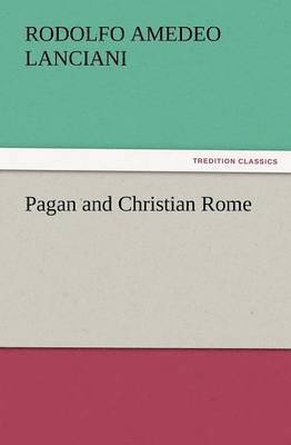 bokomslag Pagan and Christian Rome