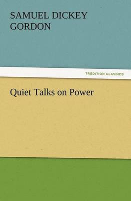 bokomslag Quiet Talks on Power