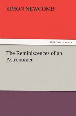 Reminiscences of an Astronomer