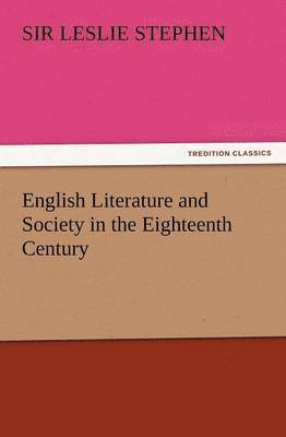 bokomslag English Literature and Society in the Eighteenth Century