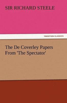 bokomslag de Coverley Papers from 'The Spectator'