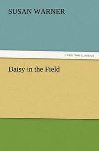 bokomslag Daisy in the Field