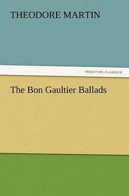 bokomslag The Bon Gaultier Ballads