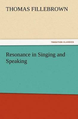 bokomslag Resonance in Singing and Speaking