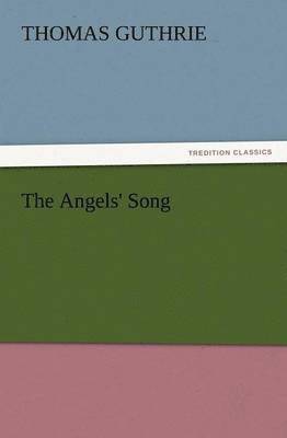 The Angels' Song 1