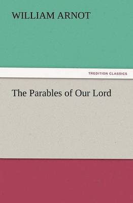 The Parables of Our Lord 1