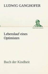 bokomslag Lebenslauf eines Optimisten