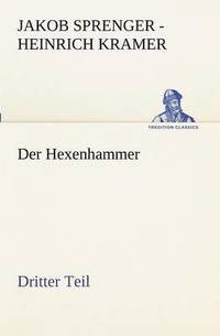 bokomslag Der Hexenhammer. Dritter Teil