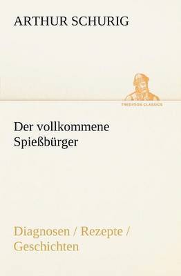 Der Vollkommene Spiessburger 1