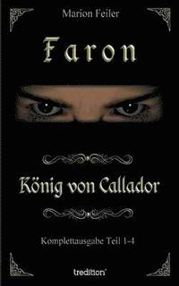 bokomslag Faron - Konig Von Callador