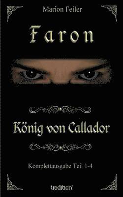 bokomslag Faron - Konig Von Callador