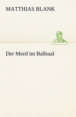 Der Mord Im Ballsaal 1