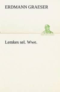 bokomslag Lemkes Sel. Wwe.