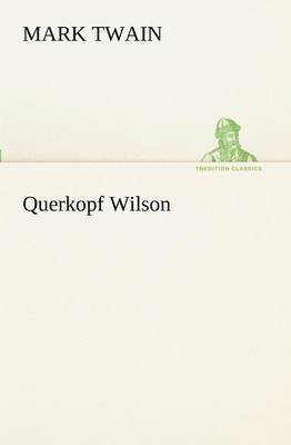 Querkopf Wilson 1