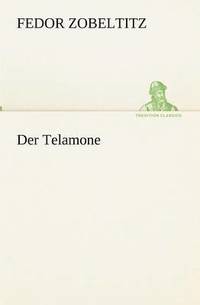 bokomslag Der Telamone
