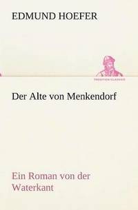 bokomslag Der Alte Von Menkendorf