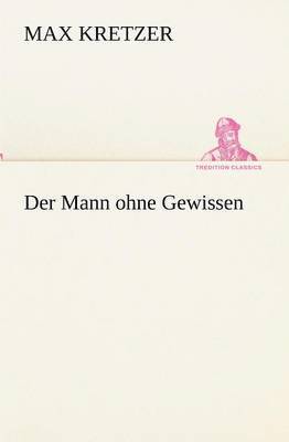 bokomslag Mann Ohne Gewissen
