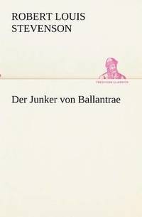 bokomslag Der Junker von Ballantrae