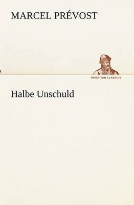 Halbe Unschuld 1