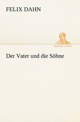 bokomslag Der Vater Und Die Sohne