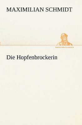 Die Hopfenbrockerin 1